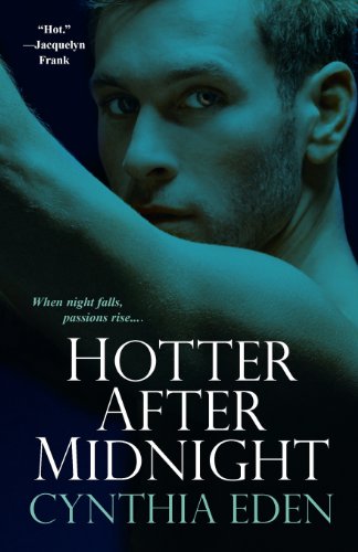 Hotter After Midnight by Cynthia Eden