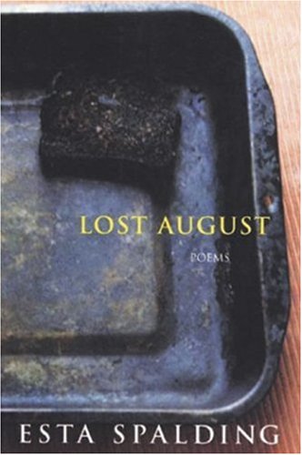 Lost August by Esta Spalding