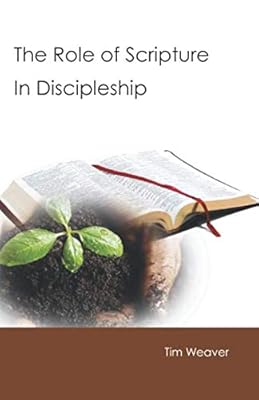 The Role of Scripture In Discipleship (Helping People In Need)