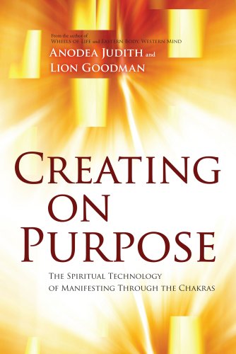 Creating on Purpose by Anodea Judith PhD