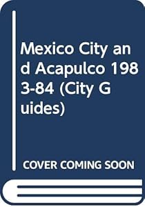 Frommer's Guide to Mexico City, 1983