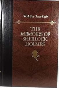 The Memoirs of Sherlock Holmes (The World's Best Reading)