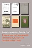 Traumwissen und Traumpoetik in Frankreich, Italien und Deutschland seit 1800