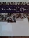 remembering 100 years