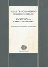 Classi sociali e malattie mentali