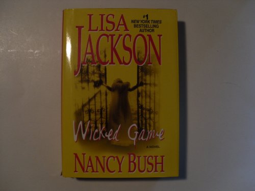 Wicked Game by Lisa Jackson