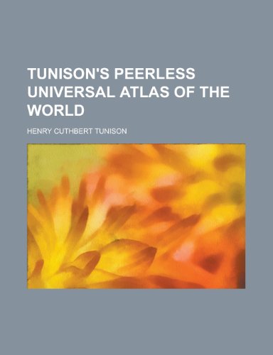 Algopix Similar Product 2 - Tunisons Peerless Universal Atlas of