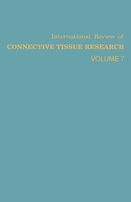 International Review of Connective Tissue Research: Volume 7