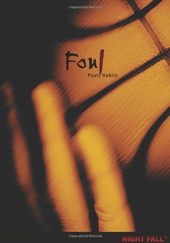 Foul by Paul Hoblin
