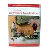 The Martha Stewart Holiday Collection - Martha's New Year's Celebration