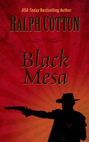 Black Mesa by Ralph Cotton