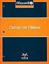 D’accord! ©2019, Level 2: Cahier de l’élève (workbook)
