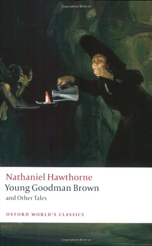Young Goodman Brown and Other Tales by Nathaniel Hawthorne