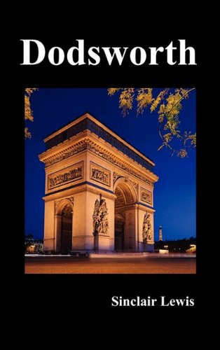 Dodsworth by Sinclair Lewis