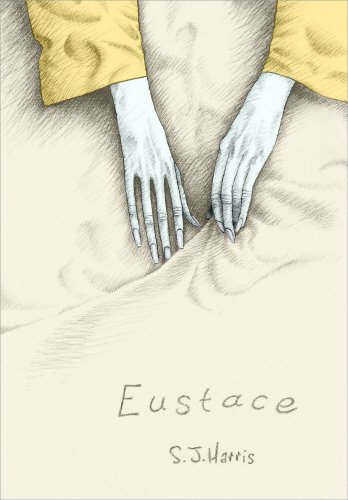Eustace by S. J. Harris