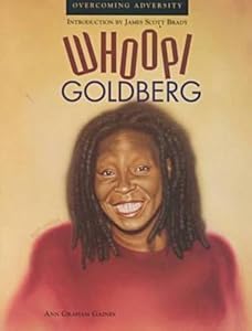 Whoopi Goldberg (Overcoming Adversity Series)