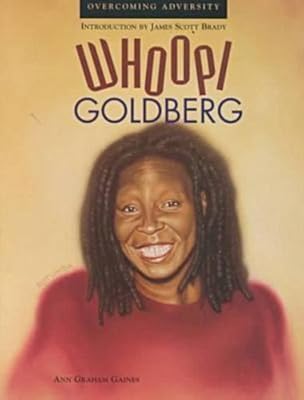 Whoopi Goldberg (Overcoming Adversity Series)