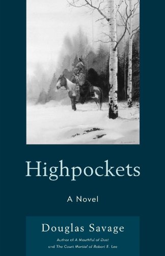 Highpockets: A Novel by Douglas Savage