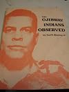 The Ojibway Indians observed : papers of Fred K. Blessing, Jr. on the Ojibway Indians from the Minnesota Archaeologist.