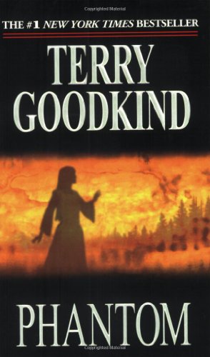 Phantom: Chainfire Trilogy, Part 2 by Terry Goodkind