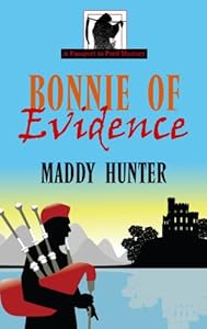 Bonnie of Evidence by Maddy Hunter
