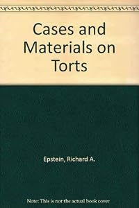 Cases and Materials on Torts