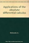 Applications of the absolute differential calculus