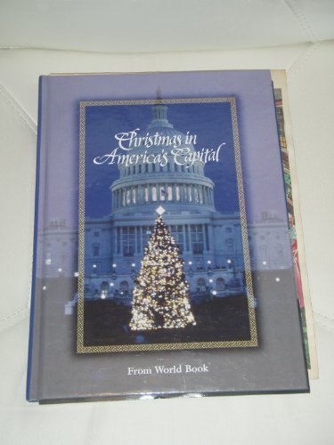 Christmas In America's Capital by World Book