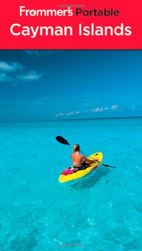Frommer's Portable Cayman Islands by Darwin Porter