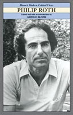 Philip Roth (Bloom's Modern Critical Views)