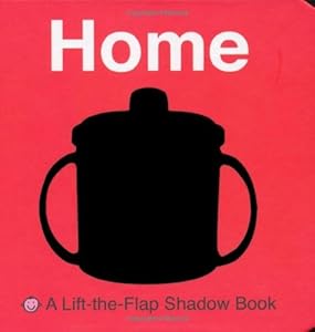 Lift-the-Flap Shadow Book Home