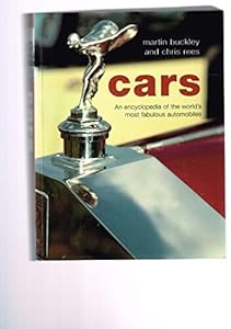 Cars: Encyclopedia World's Most Famous Automobiles