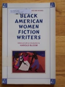 Black American Women Fiction Writers (Writers of English)