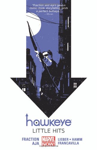 Hawkeye, Vol. 2: Little Hits by Matt Fraction
