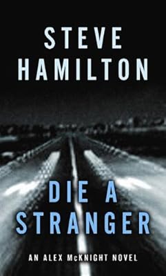 Die a Stranger