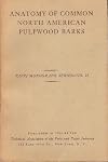 Anatomy of Common North American Pulpwood Barks TAPPI Monograph Series No. 14