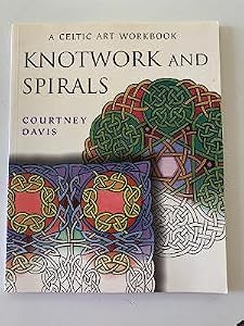 Celtic Art Workbook: Knotwork and Spirals