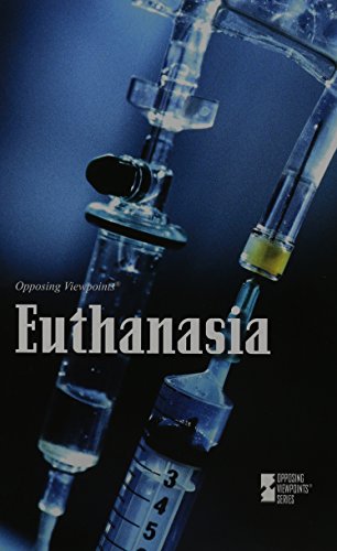 Euthanasia by Margaret Haerens 
			
			
		
		
		
       	 
       		
       			(Editor)