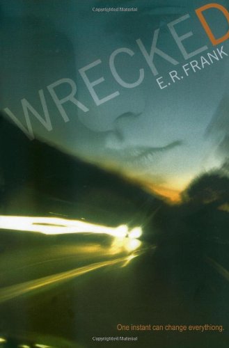Wrecked by E. R. Frank
