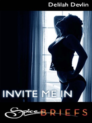 Invite Me In by Delilah Devlin
