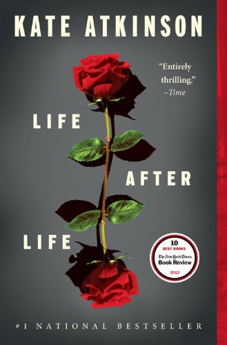 Life After Life: A Novel by Kate Atkinson