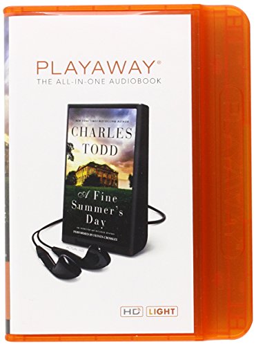 A Fine Summer's Day by Charles Todd