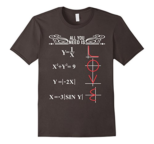 Math All You Need Is Love T-Shirt