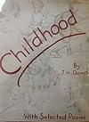 Childhood, with Selected Poems