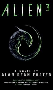 Alien 3: The Official Movie Novelization