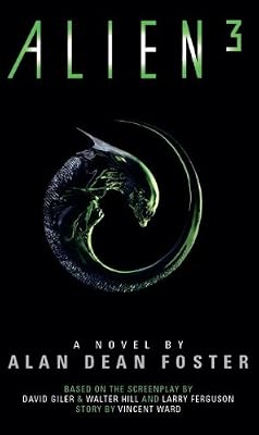 Alien 3: The Official Movie Novelization