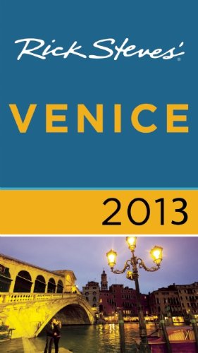 Rick Steves' Venice 2013 by Gene Openshaw