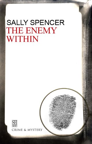 The Enemy Within (Chief Inspector Woodend Mysteries) by Sally Spencer