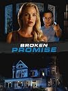 Broken Promise [2016 TV movie]