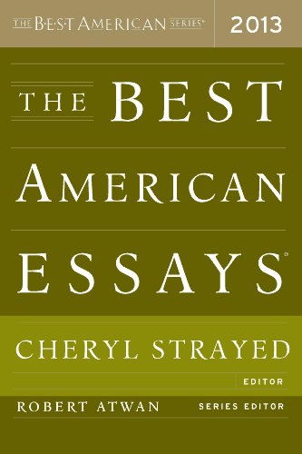 The Best American Essays 2013 by Elizabeth Strout